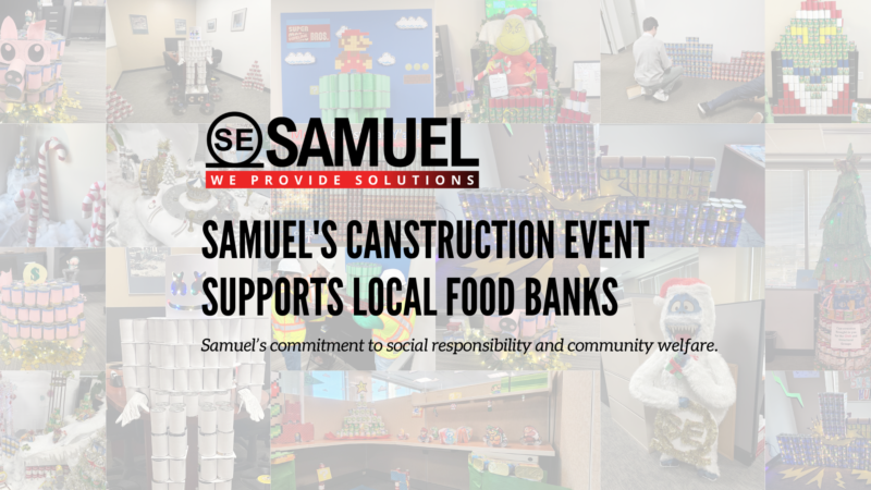 Samuel's Canstruction Event Supports Local Food Banks
